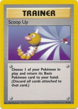 Scoop Up (Base Set)